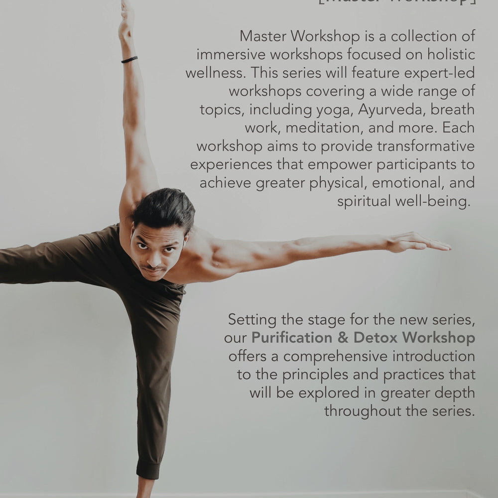 
                  
                    [Master Workshop] Advance Your Yogic Journey: Purification & Detox Workshop
                  
                