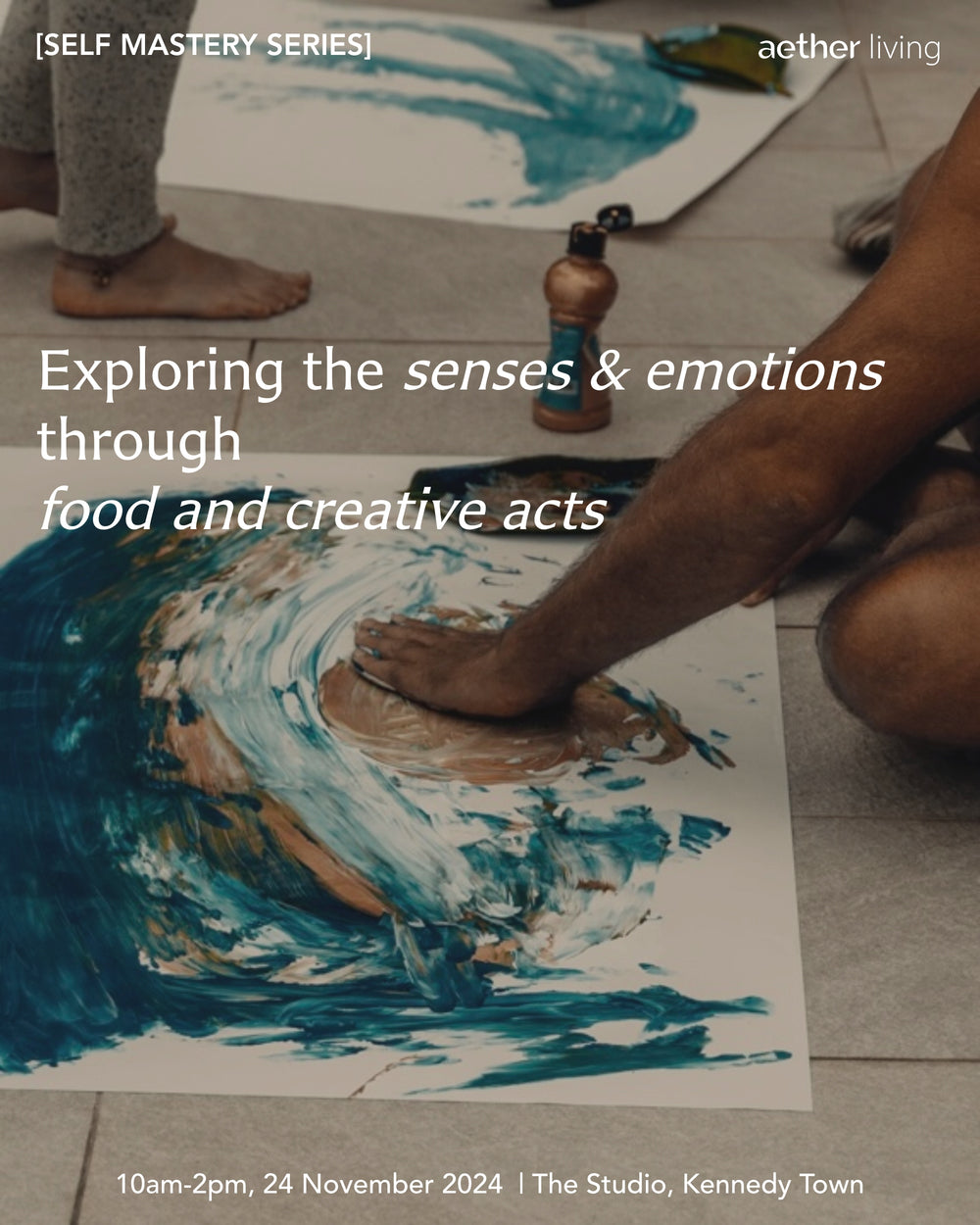 Self Mastery Series: Exploring the senses & emotions through food and creative acts